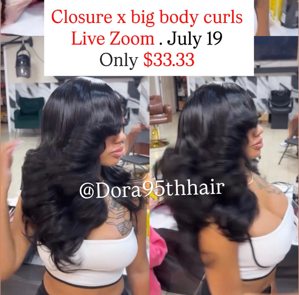 Closure x big body curls (heavy layers)